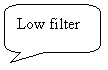 ꨤxιϻ: Low filter