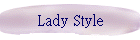 Lady Style